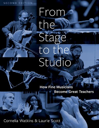 From the Stage to the Studio: How Fine Musicians Become Great Teachers (PDF/EPUB Version)
