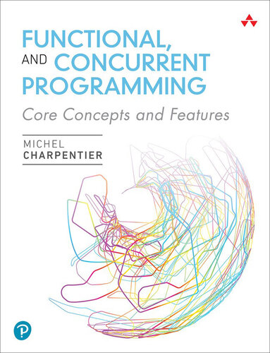 Functional, Object-Oriented, and Concurrent Programming (PDF/EPUB Version)
