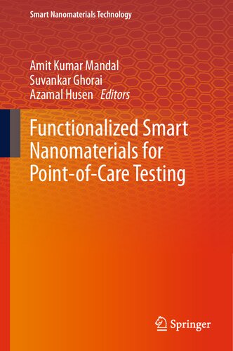 Functionalized Smart Nanomaterials for Point-of-Care Testing (Smart Nanomaterials Technology) (PDF/EPUB Version)
