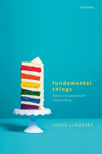 Fundamental Things: Theory and Applications of Grounding (PDF/EPUB Version)

