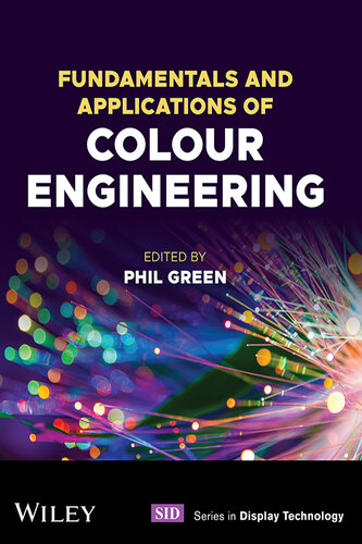 Fundamentals and Applications of Colour Engineering (PDF/EPUB Version)

