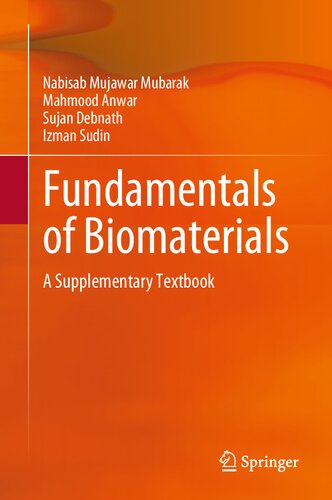 Fundamentals of Biomaterials: A Supplementary Textbook (PDF/EPUB Version)
