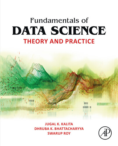 Fundamentals of Data Science: Theory and Practice (PDF/EPUB Version)
