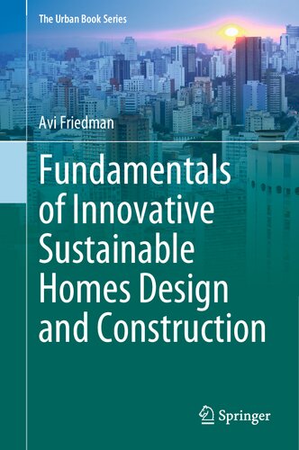 Fundamentals of Innovative Sustainable Homes Design and Construction (PDF/EPUB Version)
