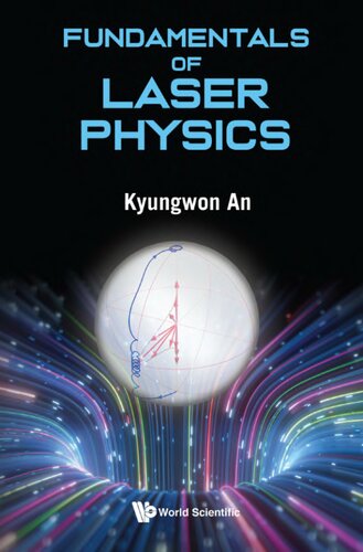 Fundamentals of Laser Physics (PDF/EPUB Version)

