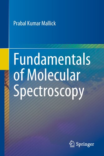 Fundamentals of Molecular Spectroscopy (PDF/EPUB Version)
