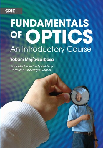 Fundamentals of Optics: An Introductory Course (PDF/EPUB Version)

