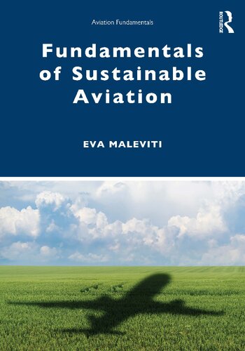 Fundamentals of Sustainable Aviation (Aviation Fundamentals) (PDF/EPUB Version)
