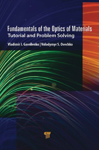 Fundamentals of the Optics of Materials: Tutorial and Problem Solving (PDF/EPUB Version)
