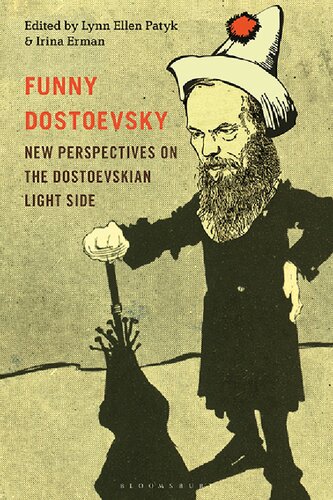 Funny Dostoevsky: New Perspectives on the Dostoevskian Light Side (PDF/EPUB Version)