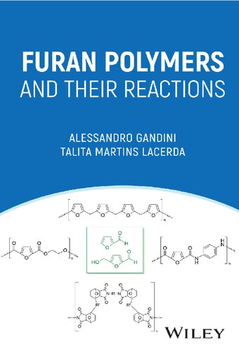 Furan Polymers and their Reactions (PDF/EPUB Version)