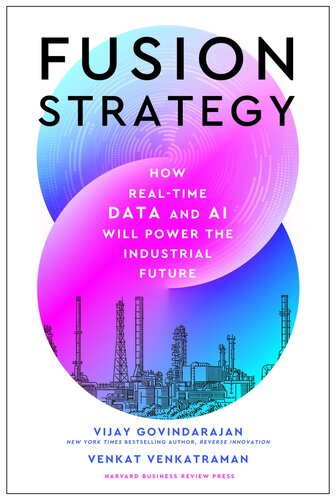 Fusion Strategy: How Real-Time Data and AI Will Power the Industrial Future (PDF/EPUB Version)