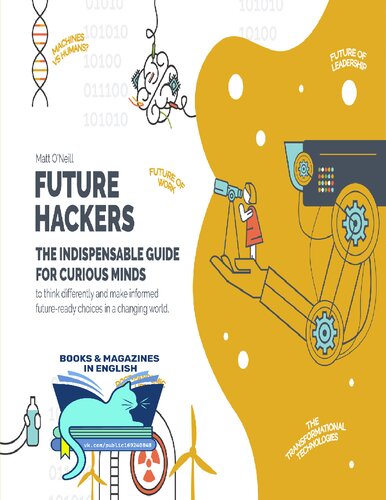 Future Hackers: The Indispensable Guide for Curious Minds (PDF/EPUB Version)
