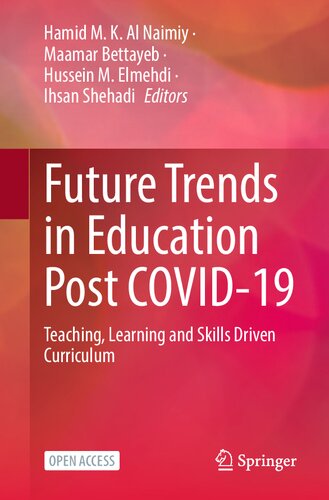 Future Trends in Education Post COVID-19: Teaching, Learning and Skills Driven Curriculum (PDF/EPUB Version)

