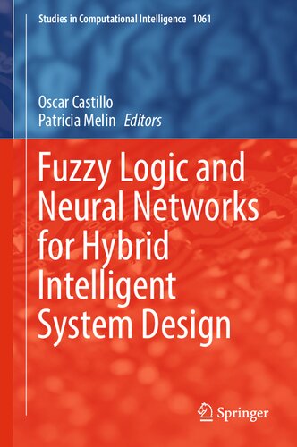 Fuzzy Logic and Neural Networks for Hybrid Intelligent System Design (PDF/EPUB Version)
