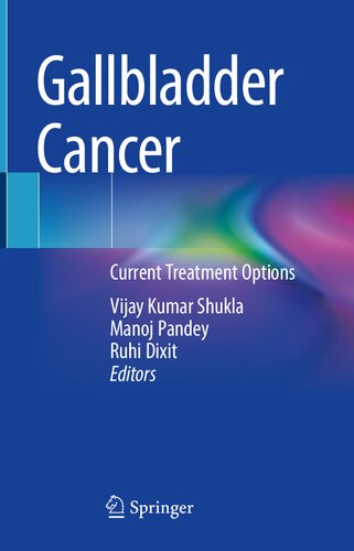Gallbladder Cancer: Current Treatment Options (PDF/EPUB Version)
