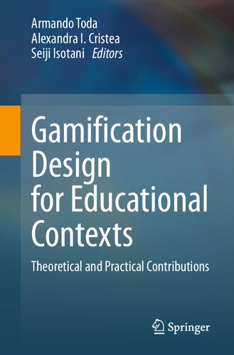 Gamification Design for Educational Contexts: Theoretical and Practical Contributions (PDF/EPUB Version)

