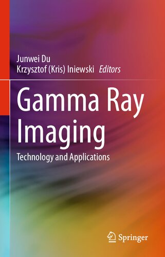 Gamma Ray Imaging: Technology and Applications (PDF/EPUB Version)
