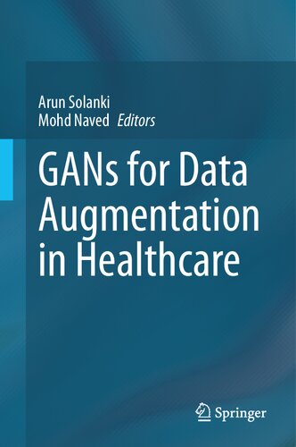 GANs for Data Augmentation in Healthcare (PDF/EPUB Version)
