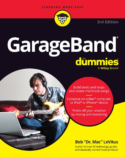 GarageBand For Dummies (For Dummies (Music)) (PDF/EPUB Version)
