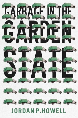 Garbage in the Garden State (PDF/EPUB Version)

