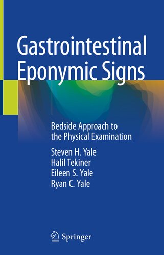 Gastrointestinal Eponymic Signs - Bedside Approach to the Physical Examination (Jan 17, 2024)_(3031336720)_(Springer) (PDF/EPUB Version)