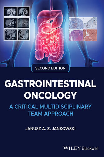 Gastrointestinal Oncology: A Critical Multidisciplinary Team Approach (PDF/EPUB Version)