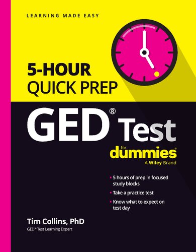 GED Test 5-Hour Quick Prep For Dummies (For Dummies (Career/education)) (PDF/EPUB Version)