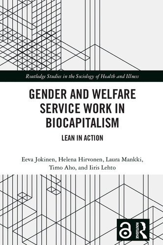 Gender and Welfare Service Work in Biocapitalism: Lean in Action (PDF/EPUB Version)
