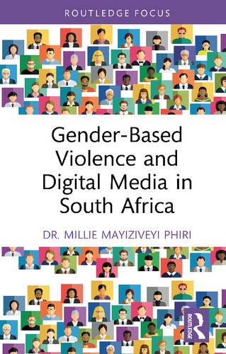Gender-Based Violence and Digital Media in South Africa (PDF/EPUB Version)
