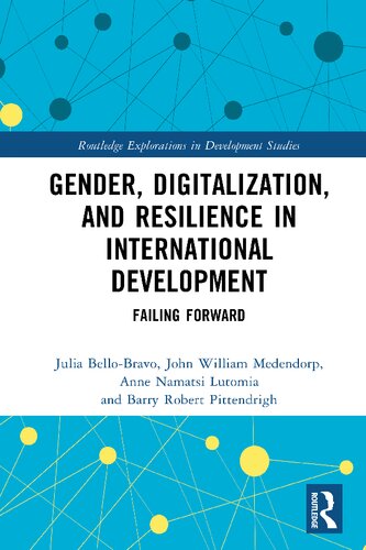 Gender, Digitalization, and Resilience in International Development: Failing Forward (PDF/EPUB Version)
