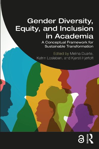Gender Diversity Equity and Inclusion in Academia: A Conceptual Framework for Sustainable Transformation (PDF/EPUB Version)

