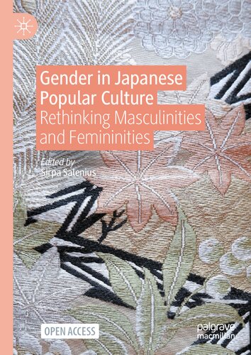 Gender in Japanese Popular Culture: Rethinking Masculinities and Femininities (PDF/EPUB Version)
