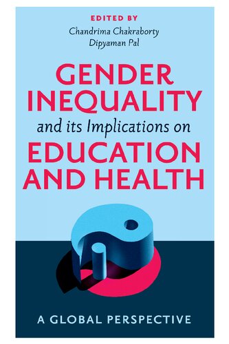 Gender Inequality and its Implications on Education and Health: A Global Perspective (PDF/EPUB Version)
