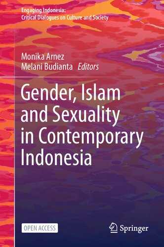 Gender, Islam and Sexuality in Contemporary Indonesia (Engaging Indonesia) (PDF/EPUB Version)