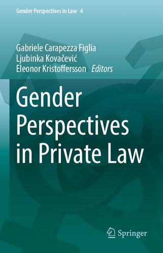 Gender Perspectives in Private Law (Gender Perspectives in Law, 4) (PDF/EPUB Version)
