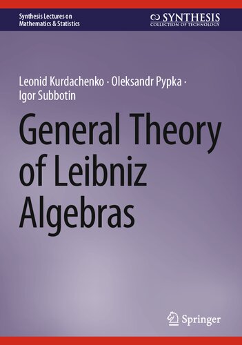 General Theory of Leibniz Algebras (PDF/EPUB Version)