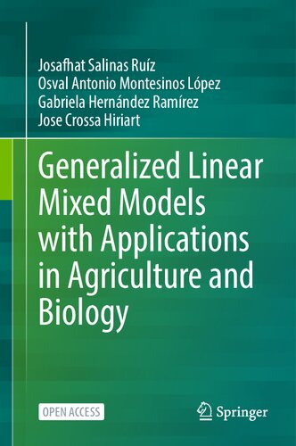 Generalized Linear Mixed Models with Applications in Agriculture and Biology (PDF/EPUB Version)
