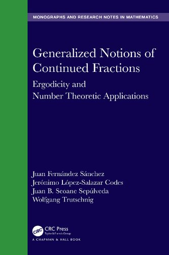 Generalized Notions of Continued Fractions: Ergodicity and Number Theoretic Applications (PDF/EPUB Version)
