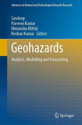 Geohazards: Analysis, Modelling and Forecasting (Advances in Natural and Technological Hazards Research, 53) (PDF/EPUB Version)

