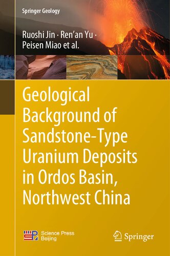 Geological Background of Sandstone-Type Uranium Deposits in Ordos Basin, Northwest China (PDF/EPUB Version)
