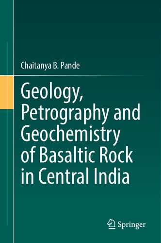 Geology, Petrography and Geochemistry of Basaltic Rock in Central India (PDF/EPUB Version)
