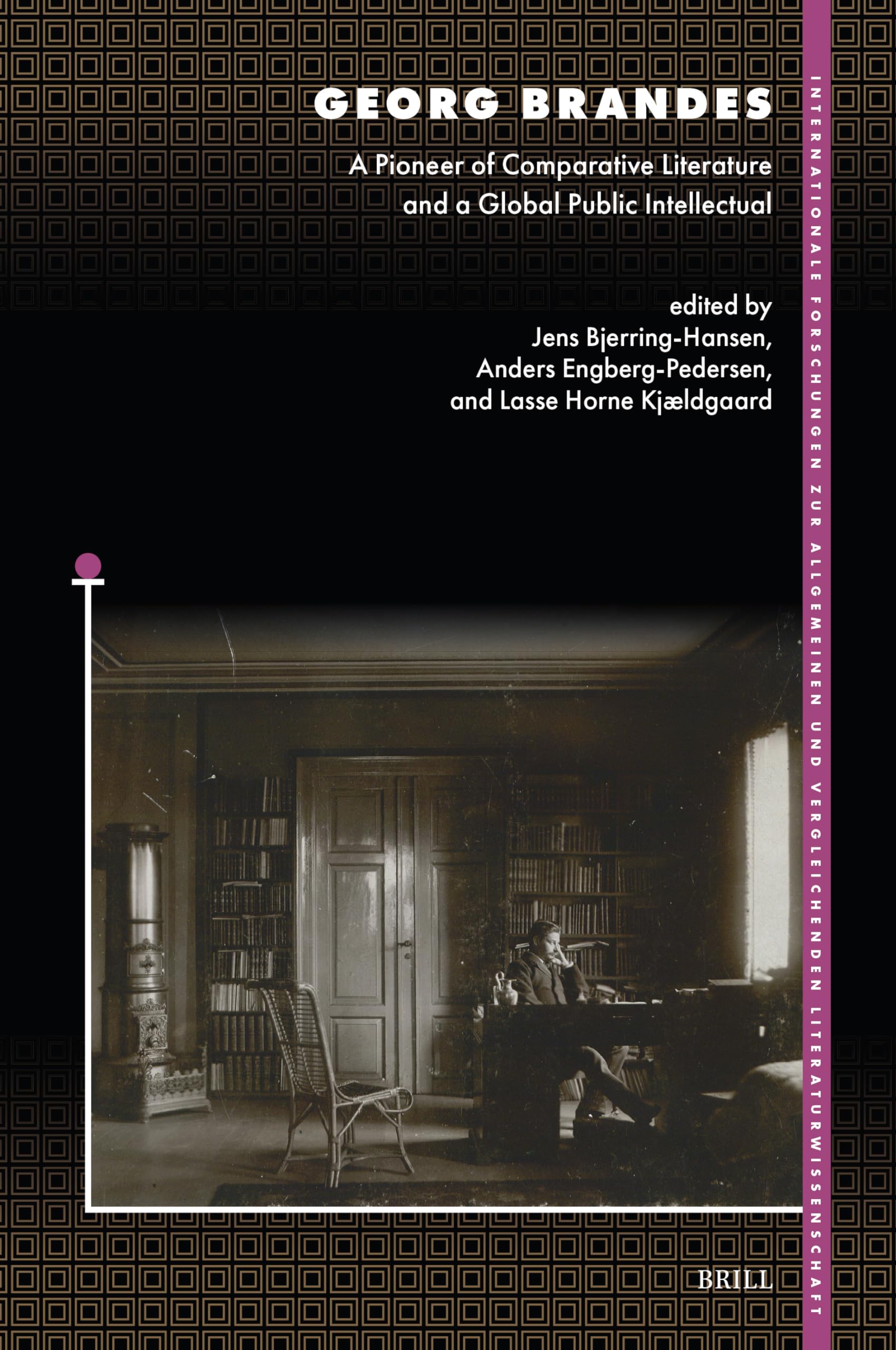 Georg Brandes: A Pioneer of Comparative Literature and a Global Public Intellectual (Internationale Forschungen zur Allgemeinen und Vergleichenden Literaturwissenschaft, 210) (PDF/EPUB Version)
