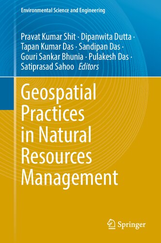 Geospatial Practices in Natural Resources Management (Environmental Science and Engineering) (PDF/EPUB Version)