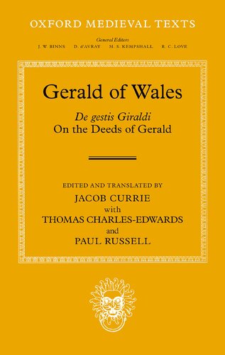 Gerald of Wales: On the Deeds of Gerald, de Gestis Giraldi (PDF/EPUB Version)
