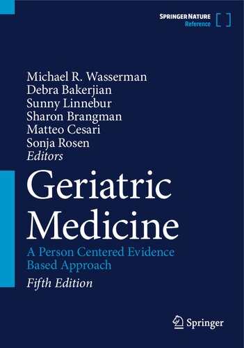 Geriatric Medicine: A Person Centered Evidence Based Approach (PDF/EPUB Version)