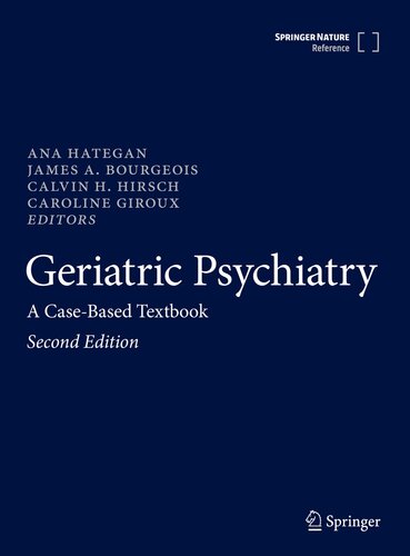 Geriatric Psychiatry: A Case-Based Textbook (PDF/EPUB Version)