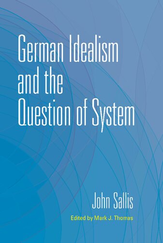 German Idealism and the Question of System, Volume III/4 (PDF/EPUB Version)