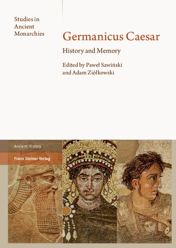 Germanicus Caesar: History and Memory (PDF/EPUB Version)
