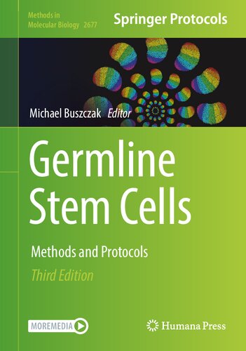 Germline Stem Cells: Methods and Protocols (Methods in Molecular Biology, 2677) (PDF/EPUB Version)
